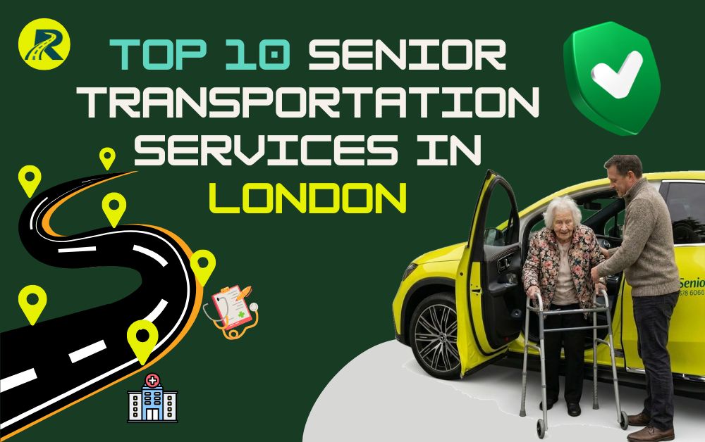 Top 10 Senior Transportation Services in London