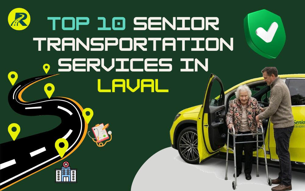 Top 10 Senior Transportation Services in Laval