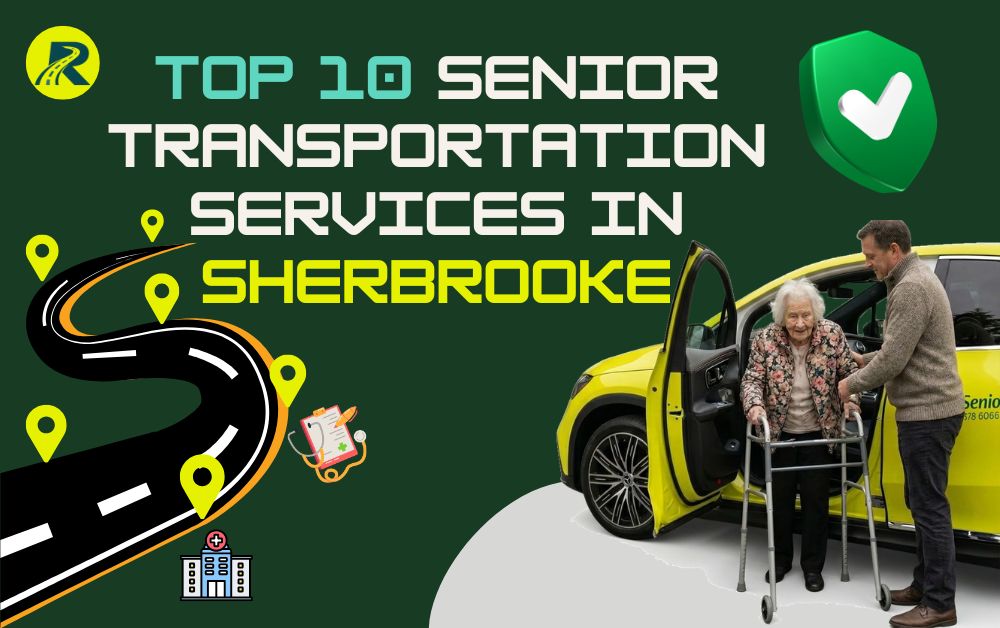 Top 10 Senior Transportation Services in Sherbrooke