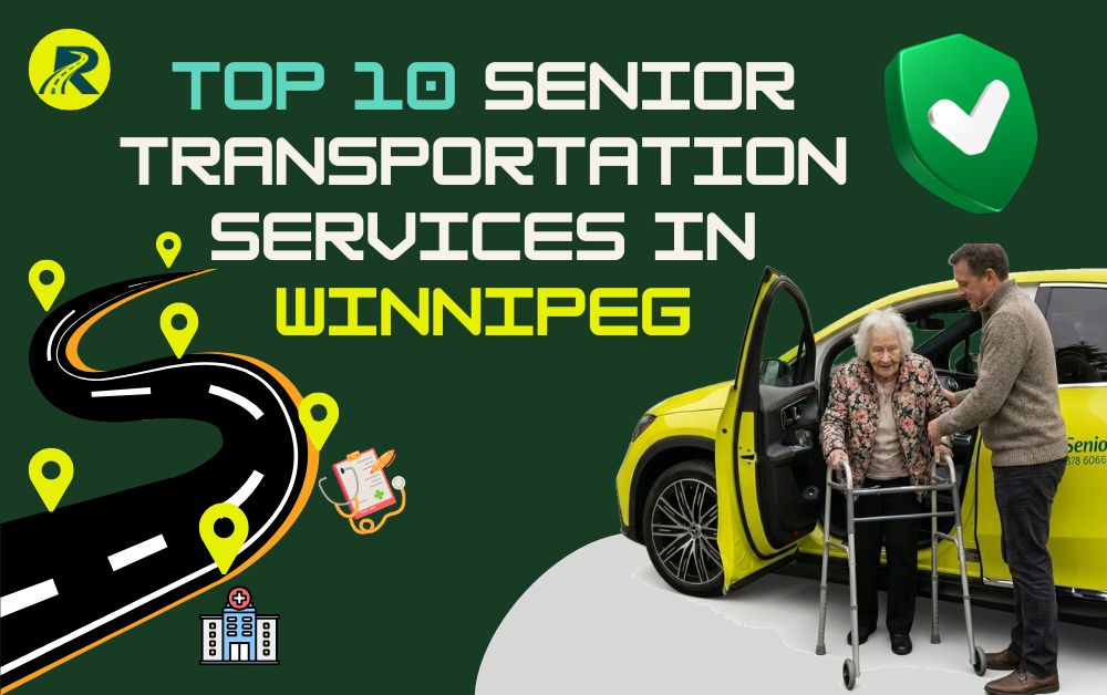 Top 10 Senior Transportation Services in Winnipeg