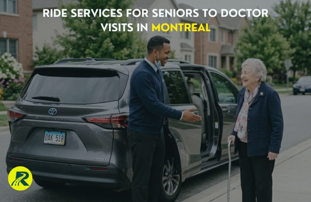 Ride Services for Seniors to Doctor Visits in Montreal
