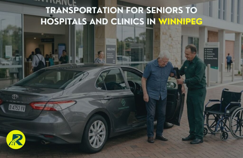 Transportation for Seniors to Hospitals and Clinics in Winnipeg