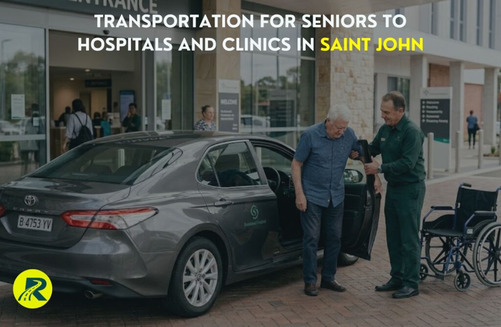 Transportation for Seniors to Hospitals and Clinics in Saint John