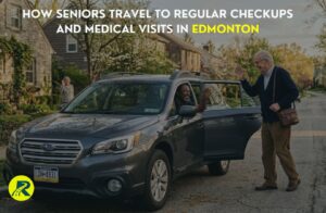 How Seniors Travel to Regular Checkups and Medical Visits in Edmonton