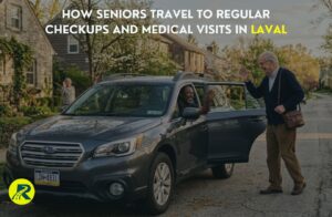 How Seniors Travel to Regular Checkups and Medical Visits in Laval