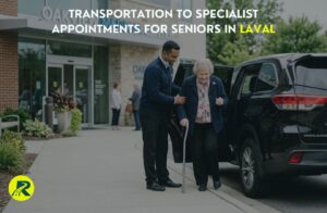 Transportation to Specialist Appointments for Seniors in Laval