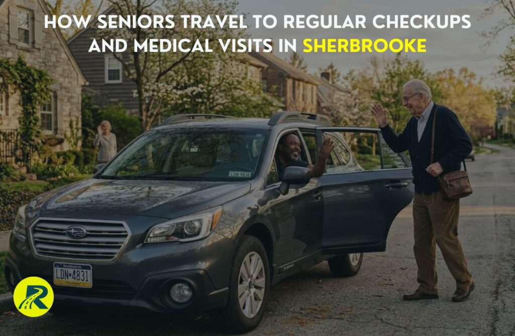 How Seniors Travel to Regular Checkups and Medical Visits in Sherbrooke